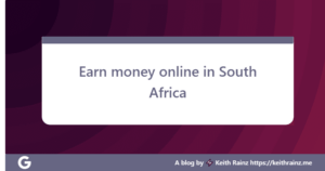 Earn money online in South Africa