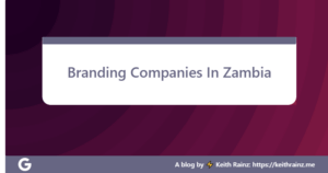 Branding Companies In Zambia