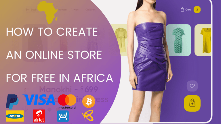 How to start an online shop in Africa for free