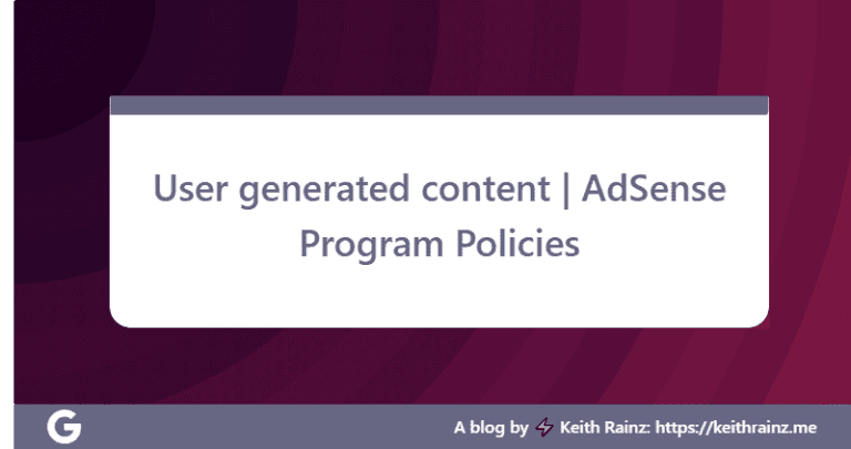 User generated content AdSense Program Policies