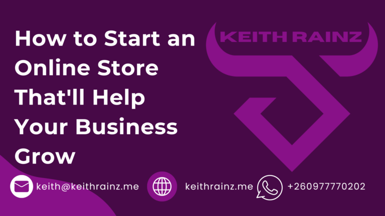 How to Start an Online Store That'll Help Your Business Grow