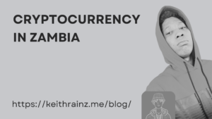 Cryptocurrency in Zambia