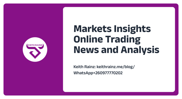 Markets Insights Online Trading News and Analysis