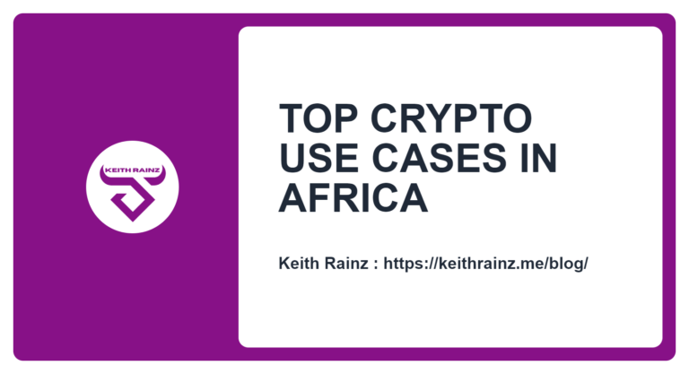 TOP CRYPTO USE CASES IN AFRICA