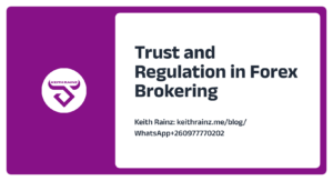 Trust and Regulation in Forex Brokering